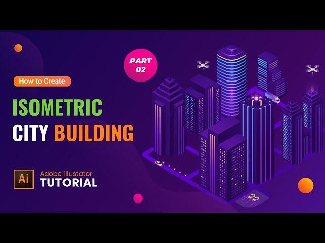 How to Create Isometric City Building adobe illustrator