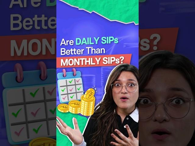 Are Daily SIPs better than Monthly SIPs in Mutual Funds?