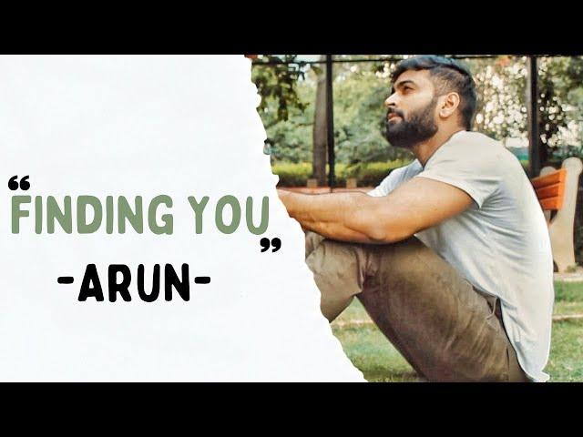 'Finding You' by Arun | Spoken Word Poetry | Spill Poetry