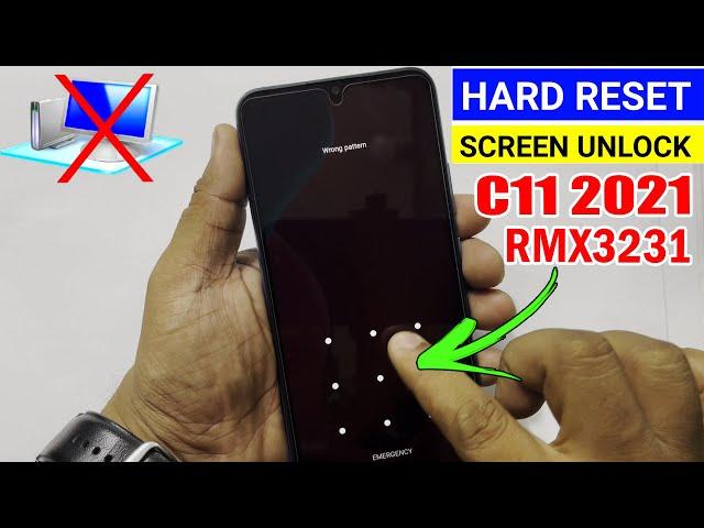 Realme C11 2021 (RMX3231) PASSWORD UNLOCK | FINGERPRINT UNLOCK | HARD RESET (Without PC) 