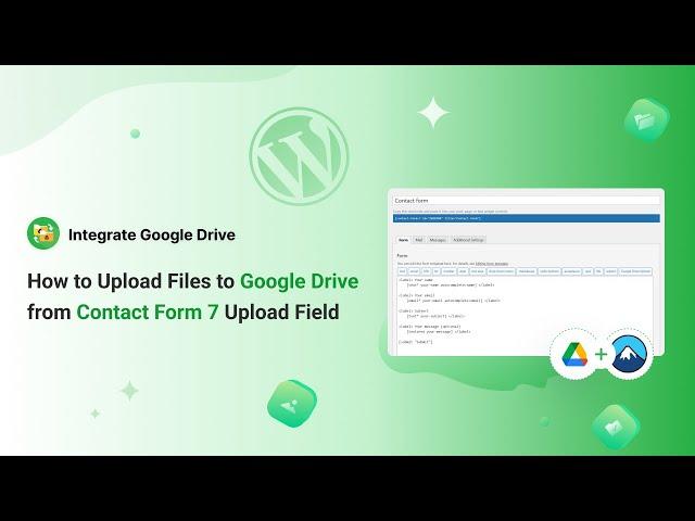 How to Upload Files to Google Drive from Contact Form 7 Upload Field