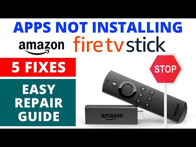 How to Fix Amazon Fire TV Stick Not Installing / Downloading Apps || Best 5 Easy Fixes