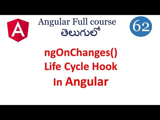 Ng on changes Life cycle hook  in Angular | Angular lifecycle hooks | Angular tutorials in Telugu