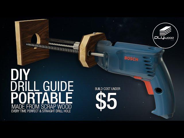DIY awesome drill guide portable jig - made from scrap wood