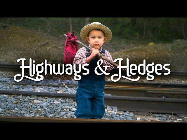 Highways & Hedges // Official Music Video