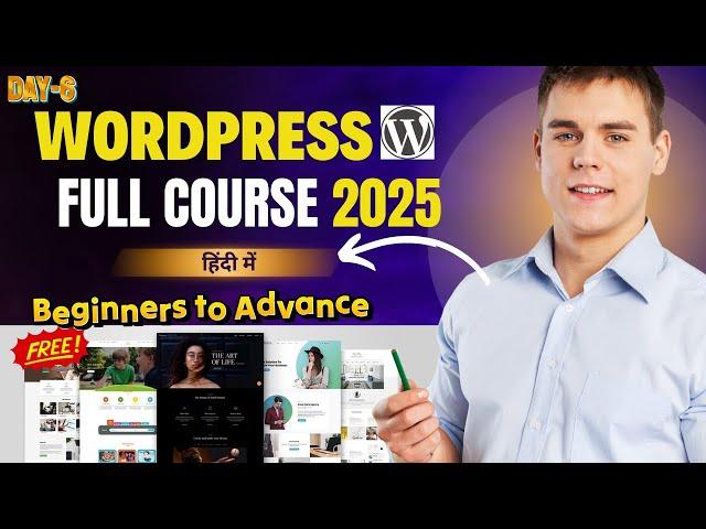 Wordpress Full Course 2025 for Beginners to Advance  | Day- 6 (Blog Creation)