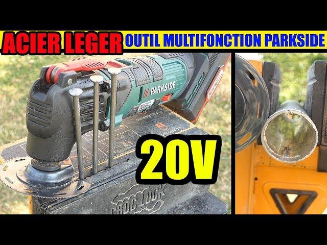 outil multifonction 20V PARKSIDE LIDL X20V TEAM acier léger cordless multi-purpose tool steel