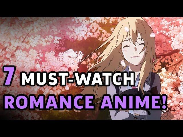 7 Must-Watch Romance Anime!