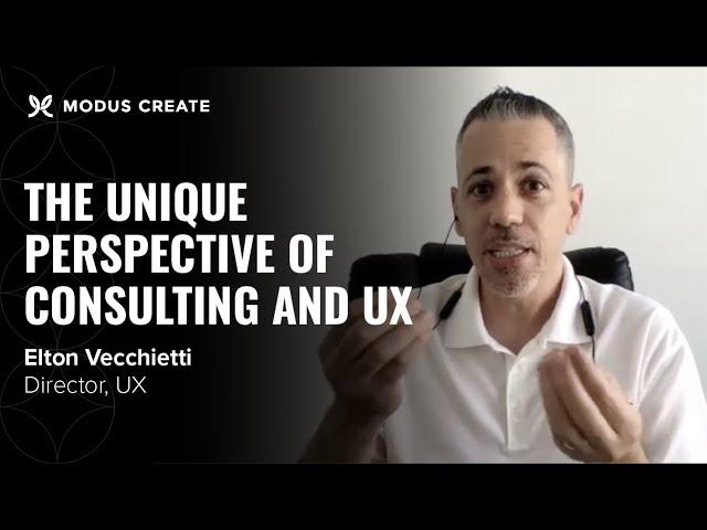 The Unique Perspective of Consulting and UX