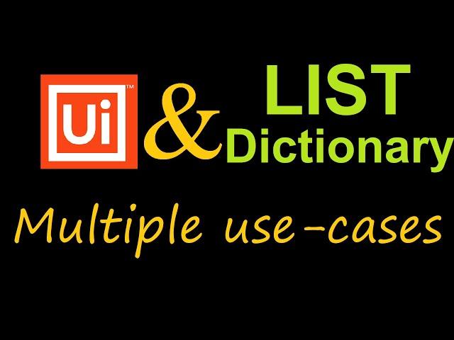 UIPath Lists & Dictionaries: The Secret to Efficient Automation