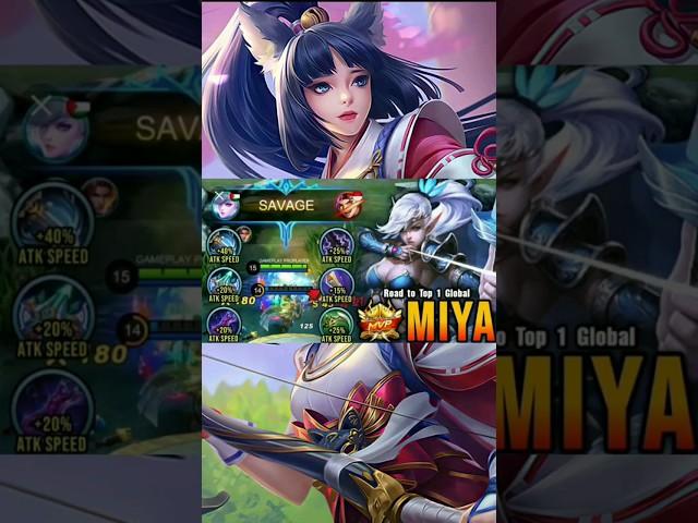 Savage!! Miya Top Global Build 2023 ~ MLBB #shorts #mobilelegends