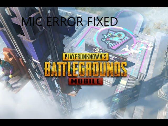 PUBG 0.17.0 MIC ERROR FIXED JUST IN 2 MINTS|Phoenix OS