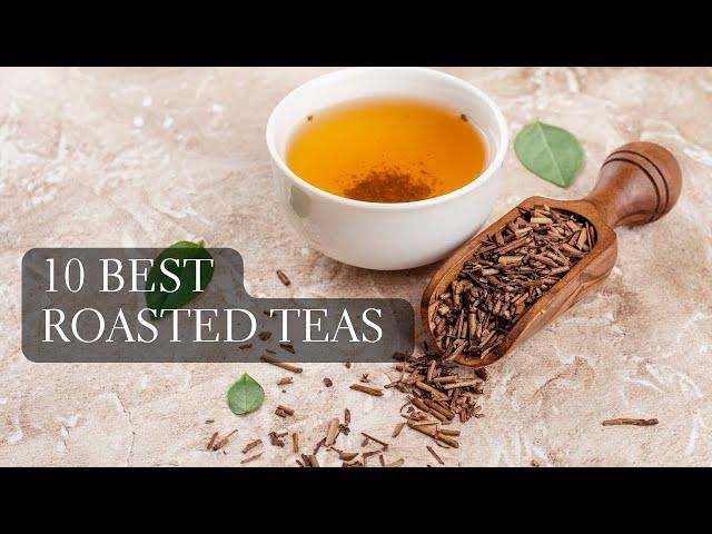 Top 10 Roasted Green Tea Japan - Finding the best Hojicha green tea, Kamairicha and more!