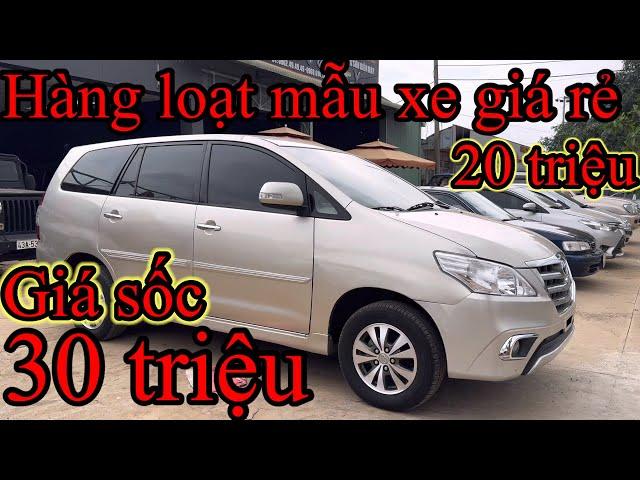 Hàng loạt mẫu xe giá rẻ “ cực sốc “ 20tr 30 triệu Toyota innova- Ford Evrest- mitsubishi- Huyndai