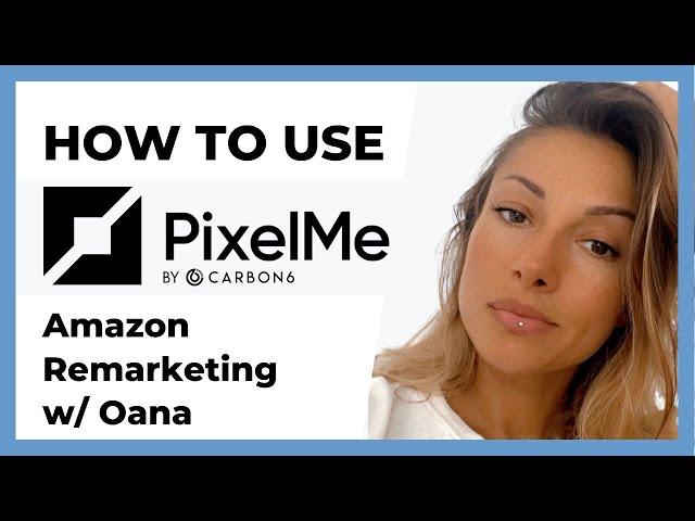 PIXELME: Attribution and Retargeting for Amazon Sellers
