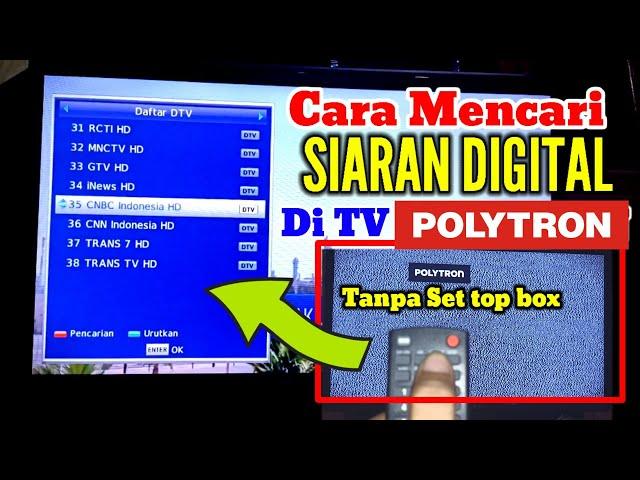 cara seting tv digital polytron tanpa set top box