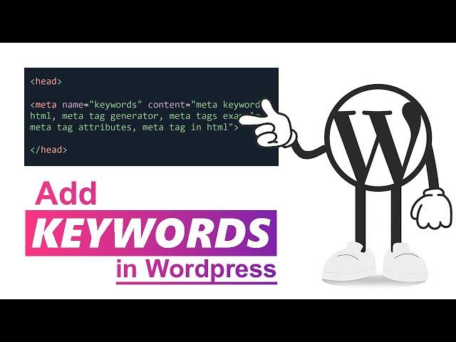 How to Add Keywords In WordPress Without Plugins [11]