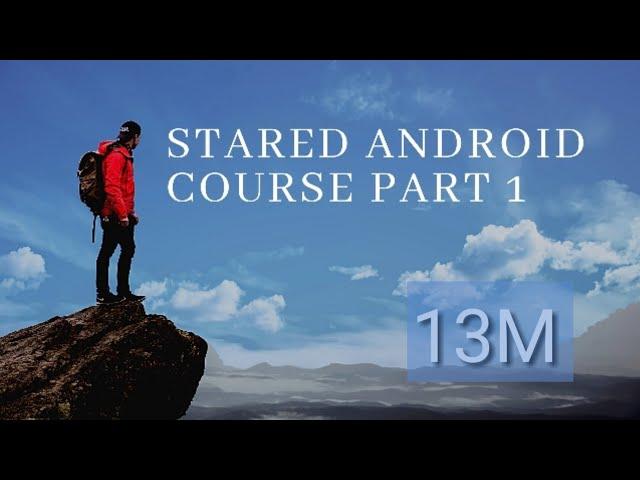 Android Development coarse 2020*Exisive* Part 1