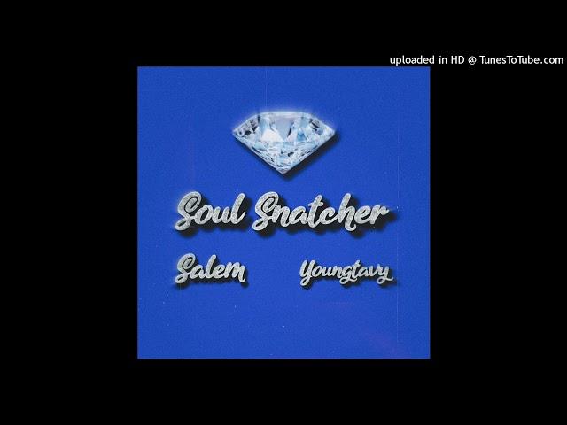 SALEM - Soul Snatcher ft.YoungTavy (prod. Rxitx)