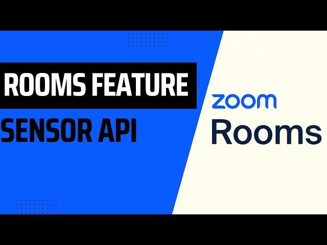 Zoom Rooms Sensor API