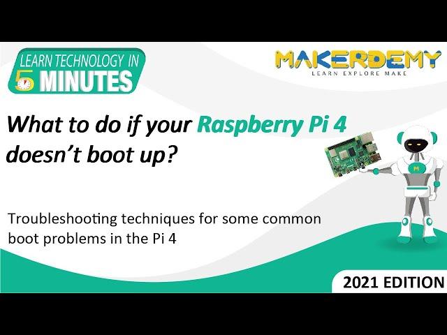 What To Do If Your Raspberry Pi 4 Doesn’t Boot Up? (2021) | Learn Technology in 5 Minutes