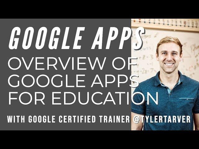 Overview of Google Apps for Education