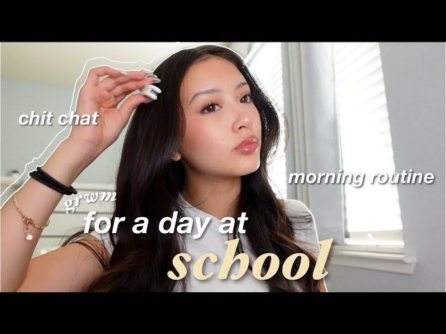 grwm: SCHOOL MORNING ROUTINE(10th grade)