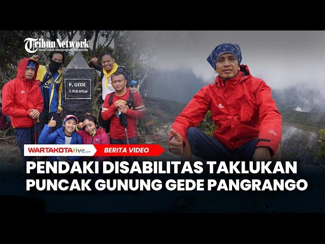 Pendaki Disabilitas Asal Depok Berhasil Taklukan Puncak Gunung Gede Pangrango Jawa Barat