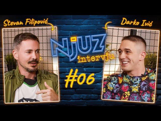 Strani plaćenici i mudraci iz teretane /// Stevan Filipović i Darko Ivić /// Njuz Intervju EP06