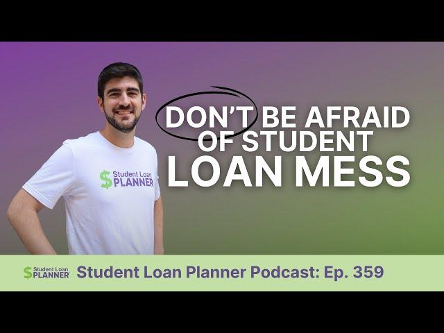 Here's Why You Shouldn't Be Afraid of the Student Loan Mess