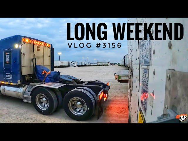 LONG WEEKEND | My Trucking Life  | Vlog #3156