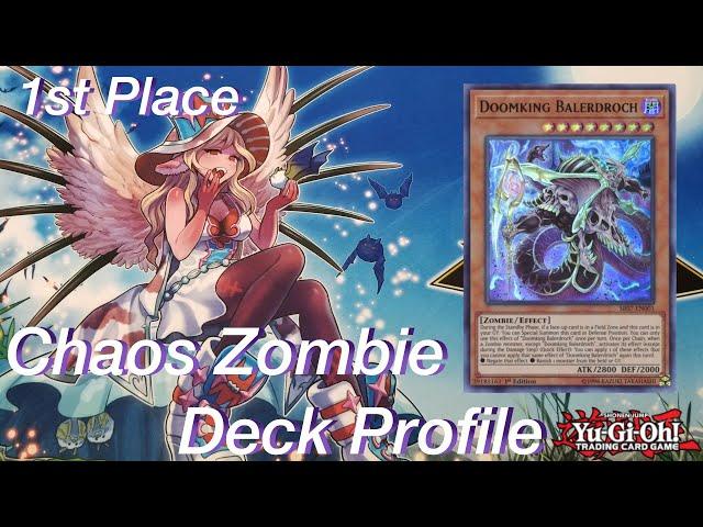 1st Place Chaos Zombie Deck Profile - August 2021 Yugioh Locals