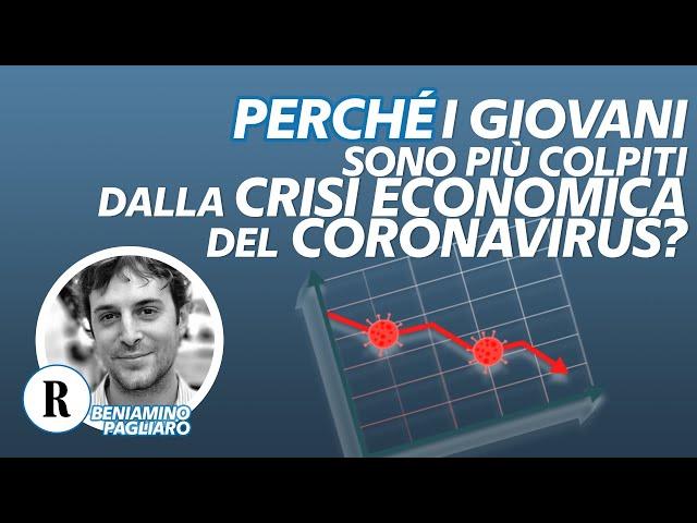 Perché i giovani sono i più colpiti dalla crisi economica del coronavirus?