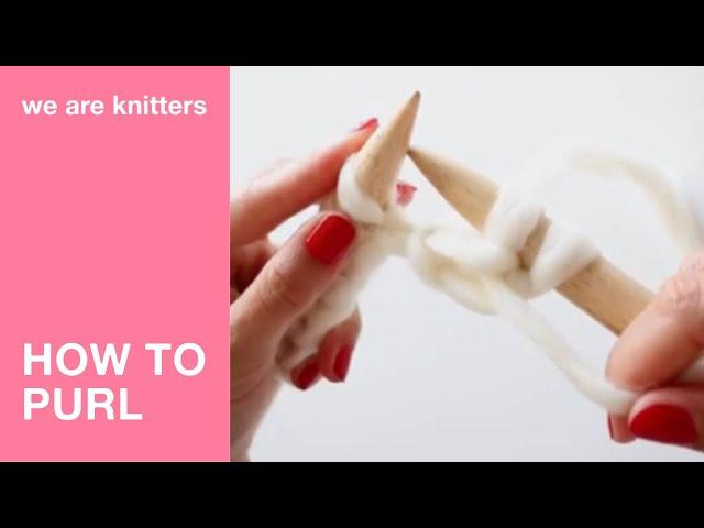 Learn to knit: How to purl | WAK