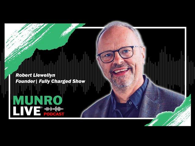 Robert Llewellyn - Fully Charged Show Founder | Munro Live Podcast