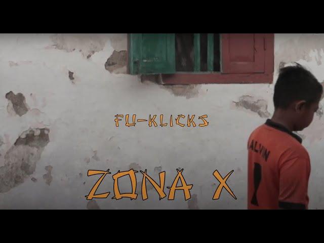 Fu-Klicks - Zona X (Official Musik Video)