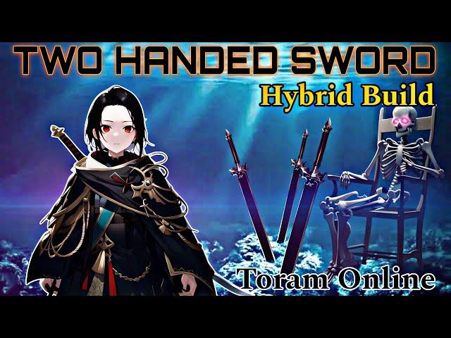 Two Handed Sword - Toram Online Guile 290 9th Anniversary ไกด์ดาบใหญ่ปี9 ไฮบิด #mmo #toramonline