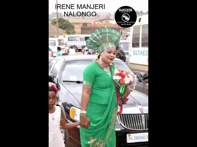 Pastor Irene Manjeri Nalongo Worship|Praise Nonstop Mixx Success Media Promotions