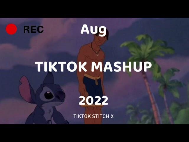 TIKTOK MASHUP 2022|Not clean|~TIKTOK STITCH X