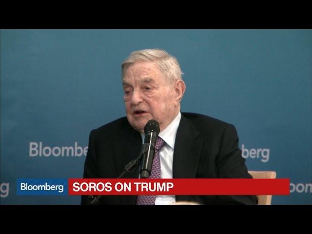 George Soros: Donald Trump Will Fail And Markets Won't Do Well