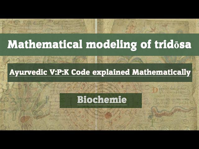 Mathematical Explanation of Ayurvedic V:P:K Code | R&D Dept. of Biochemistry| St.Thomas College Pala