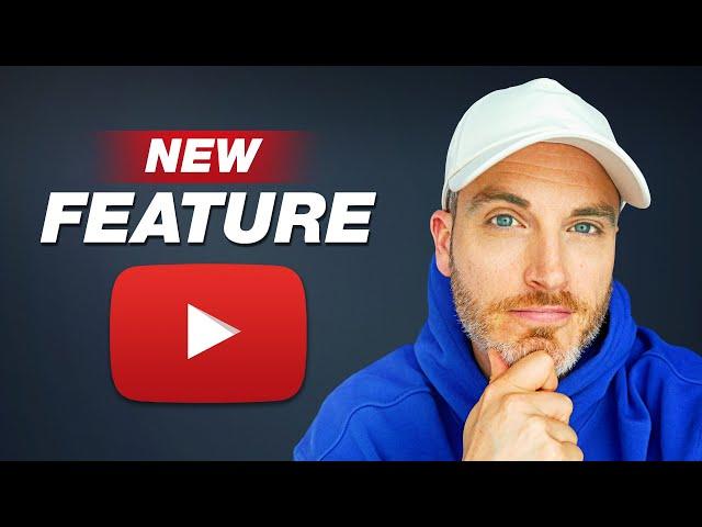 This NEW YouTube Feature is a Game Changer!