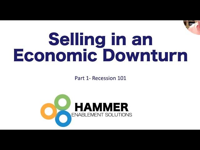 Selling in an Economic Downturn- Part 1