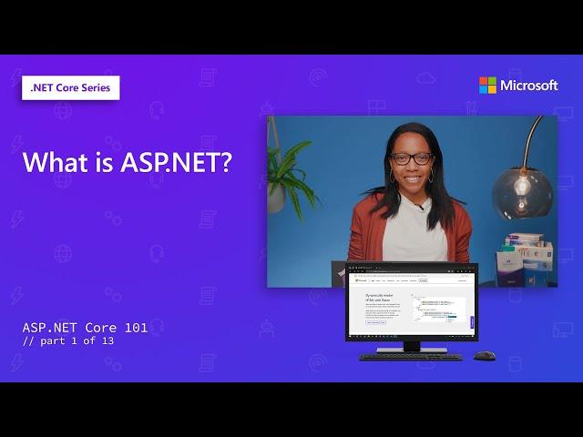 What is ASP.NET? | ASP.NET Core 101 [1 of 13]