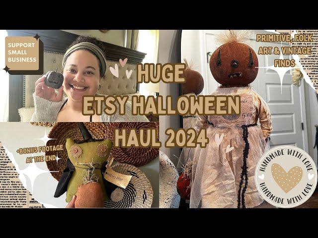 HUGE ETSY HALLOWEEN HAUL 2024 | SUPPORTING SMALL BUSINESSES | PRIMITIVES & VINTAGE HALLOWEEN DECOR!