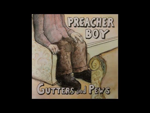 Preacher Boy -  Railroad