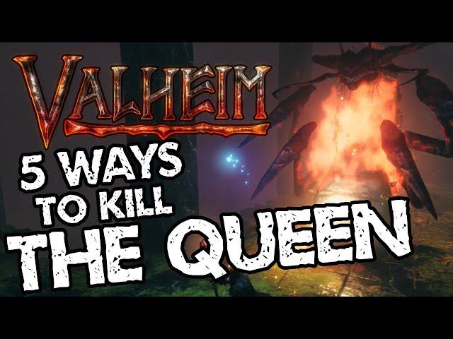 Valheim: 5 Ways to Kill The Queen