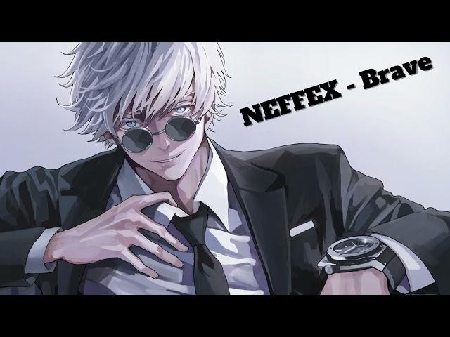 [NIGHTCORE] NEFFEX - Brave [GOJO Tribute]
