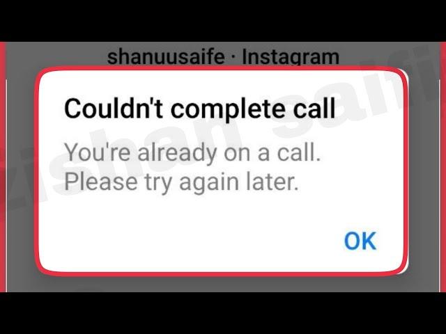 Messenger Fix Video & Voice Call Couldn't complete call You're already on a call Please try again