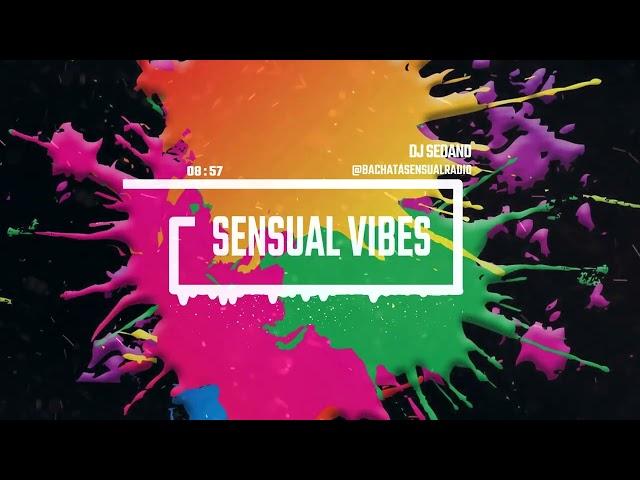 BSR's Sensual Vibes with DJ SEDANO - Bachata Mix 2024, Vol 2!